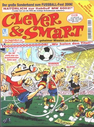 Clever & Smart Sonderband Fußball-WM 2006 Leisure & Fun