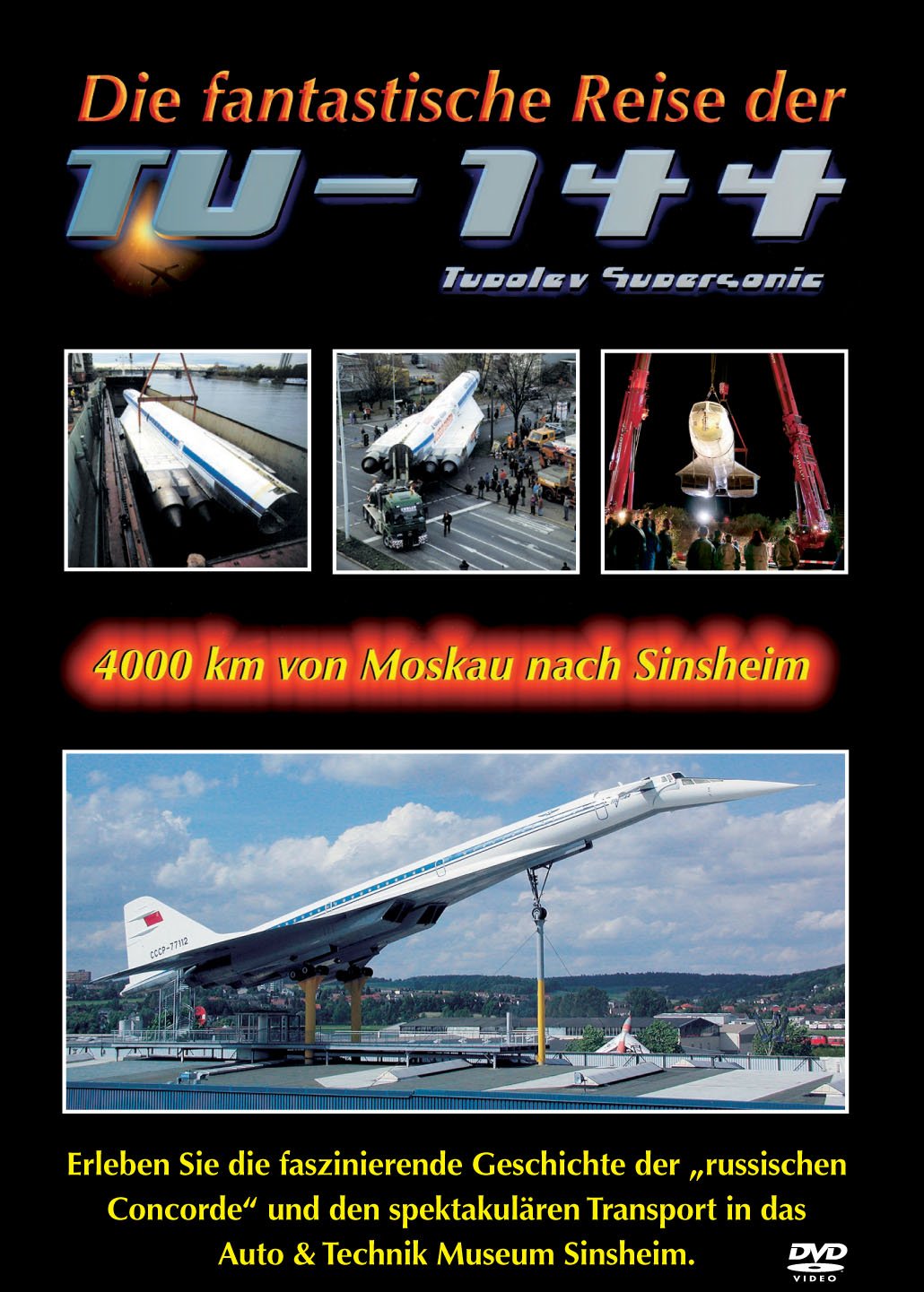 TUPOLEV TU-144 4000 KM von Moskau nach Sinsheim Movies