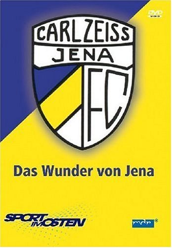 FC Carl Zeiss Jena - Das Wunder von Jena Films