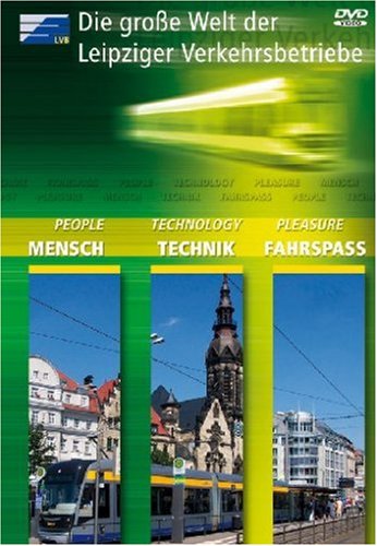 Die große Welt der Leipziger Verkehrsbetriebe - LVB Films