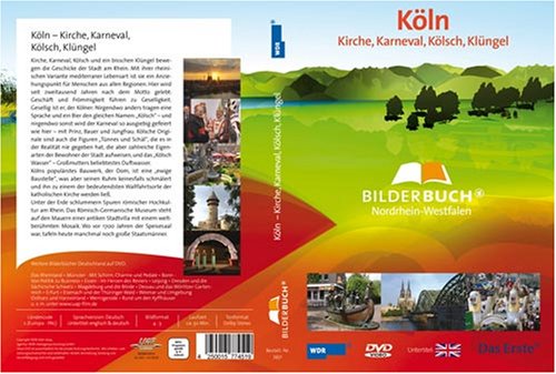 Köln - Kirch, Karneval, Kölsch, Klüngel - Bilderbuch Nordrhein-Westfalen Films