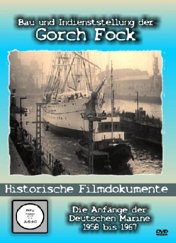 Gorch Fock - Bau und Indienststellung der Gorch Fock/Historische Filmdokumente Films