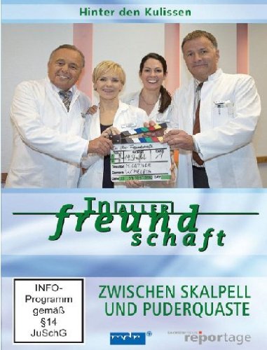 In aller Freundschaft - Zwischen Skalpell und Puderquaste/Hinter den Kulissen Box sets