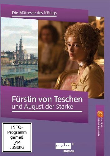 Fürstin von Teschen und August der Starke - Geschichte Mitteldeutschlands Movies
