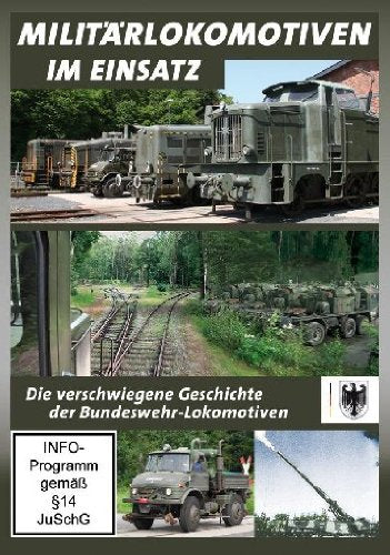 Militärlokomotiven im Einsatz - Die verschwiegene Geschichte der Bundeswehr-Lokomotiven Films