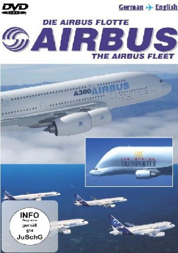 Die Airbus Flotte - A318, A320, A340, Beluga, A380 Films