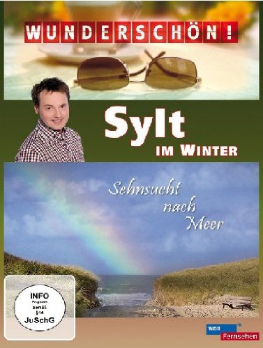 Wunderschön! - Sylt im Winter - Sehnsucht nach Meer Films