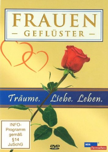Frauengeflüster - Träume. Liebe. Leben. Films