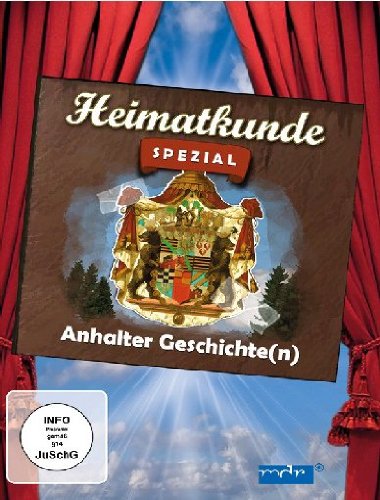 Heimatkunde Spezial - Anhalter Geschichte(n) Films