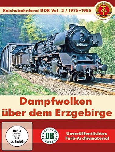 Reichsbahnland DDR Vol. 3 - Dampfwolken über dem Erzgebirge Films