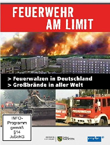 Feuerwehr am Limit - Feuerwalzen in Deutschland/Großbrände in aller Welt Movies