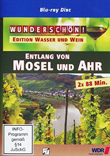Wunderschön! - Entlang von Mosel und Ahr - WASSER UND WEIN Films