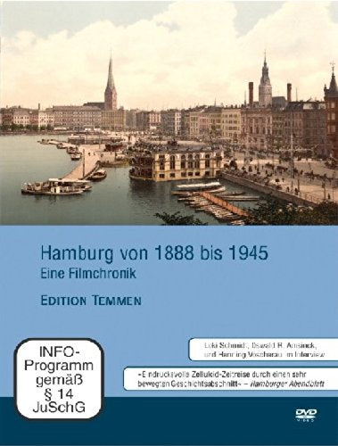 Hamburg von 1888 bis 1945 - Eine Filmchronik Films