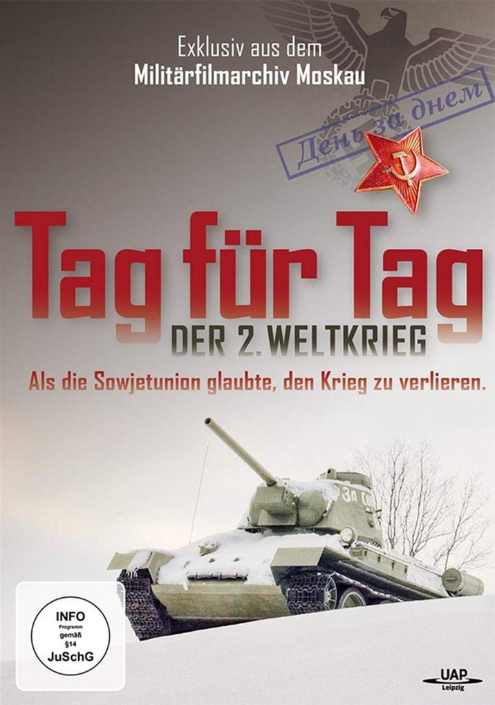 Tag für Tag - Der 2. Weltkrieg - Als die Sowjetunion glaubte, den Krieg zu verlieren. Films