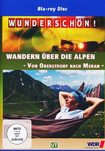 Wunderschön! - Wandern über die Alpen - Von Oberstdorf nach Meran Films