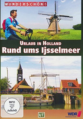Wunderschön! - Rund ums Ijsselmeer - Urlaub in Holland Films