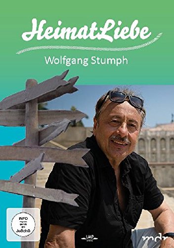 Heimatliebe - Wolfgang Stumph Films