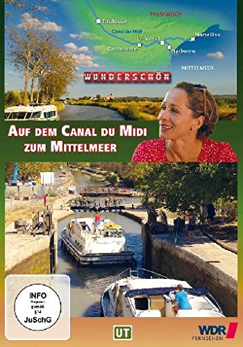 Wunderschön! - Auf dem Canal du Midi zum Mittelmeer Films