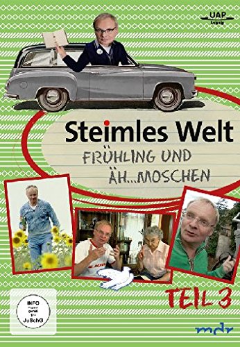 Steimles Welt 3 - Frühling & Äh...moschen Films