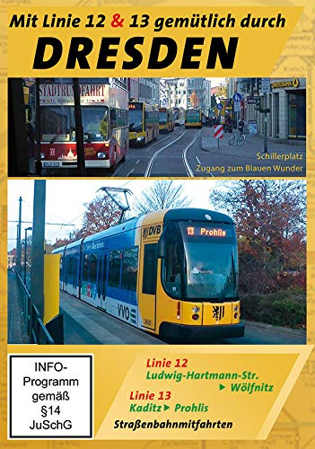 Mit Linie 12 & 13 gemütlich durch Dresden - Straßenbahnmitfahrten Films