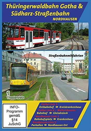 Thüringerwaldbahn Gotha & Südharz-Straßenbahn Nordhausen Films