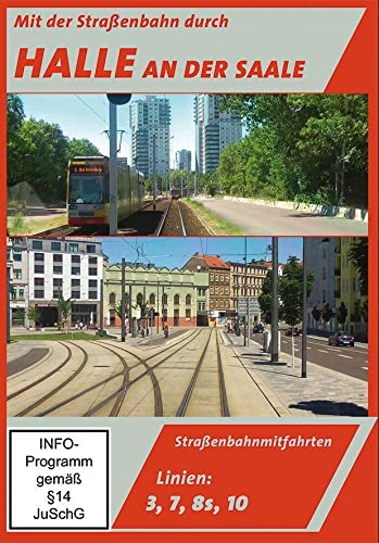 Halle an der Saale - Mit der Straßenbahn Linie 3, 7, 8s & 10 Films