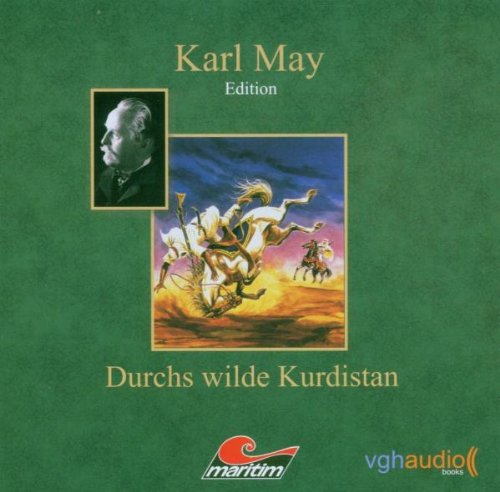 Karl May-Durchs Wilde Kurdistan Radio Plays