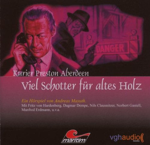 Kurier Preston Aberdeen: Viel Schotter für altes Holz Radio Plays