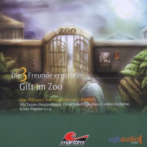 Die 3 Freunde ermitteln - Folge 9 - Gift im Zoo Children & Young People