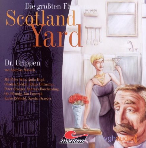 08 die Größten Fälle Von Scotland Yard Radio Plays