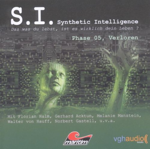 S.I. Synthetic Intelligence Phase 05 Radio Plays