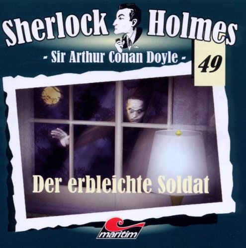 Sherlock Holmes 49 - Der erbleichte Soldat Radio Plays