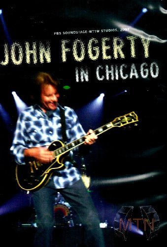 John Fogerty - In Chicago Films