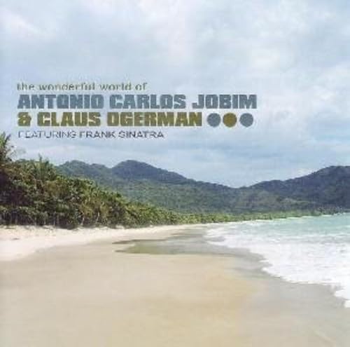 The Wonderful World of Jobim & Ogerman Music