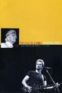 Sting And Gil Evans - Strange Fruit Movies