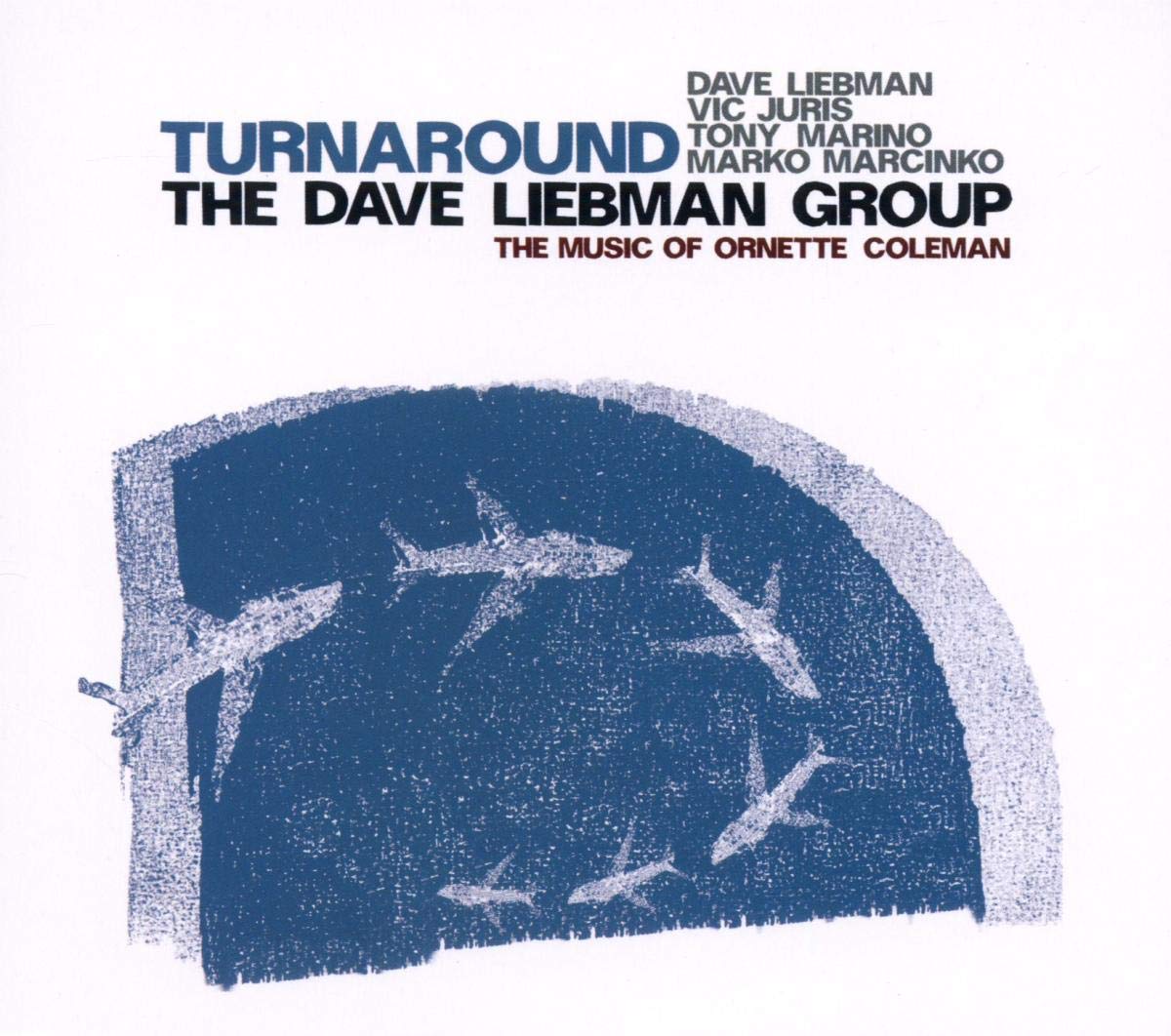 Turnaround, The Music Of Ornette Coleman cd