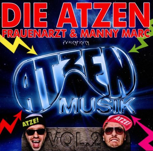 Präsentieren Atzen Musik Vol.2 Dance & Electronic