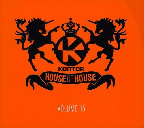 Kontor House of House Vol.15 Dance & Electronic