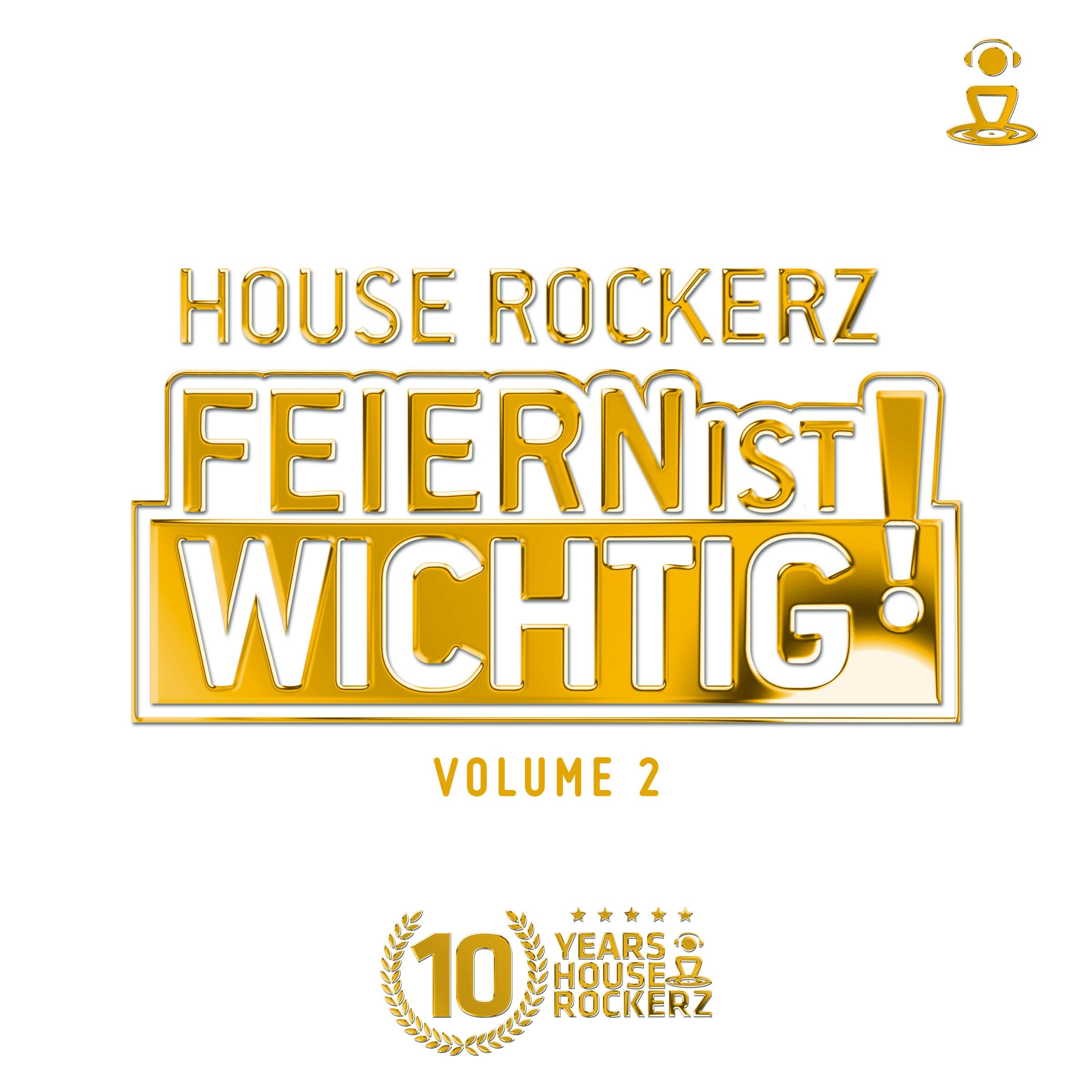 House Rockerz-Feiern Ist Wichtig! 2 Pop