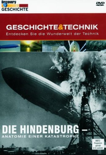 Product Image: Discovery Geschichte & Technik - Die Hindenburg-Anatomie einer Katastrophe