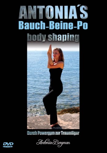 Antonia's Bauch-Beine-Po Body Shaping Films