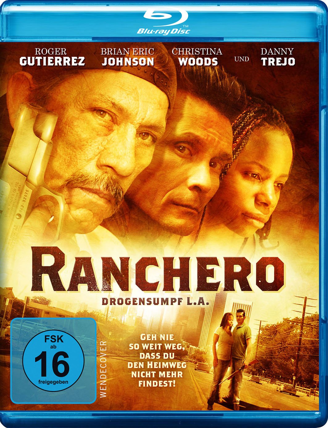 Ranchero - Drogensumpf L.A. Films