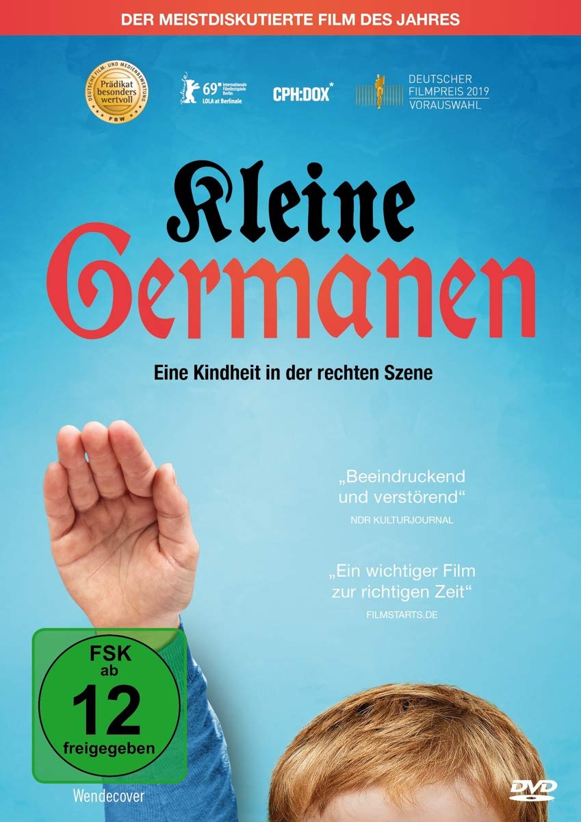 Kleine Germanen - Eine Kindheit in der rechten Szene Films