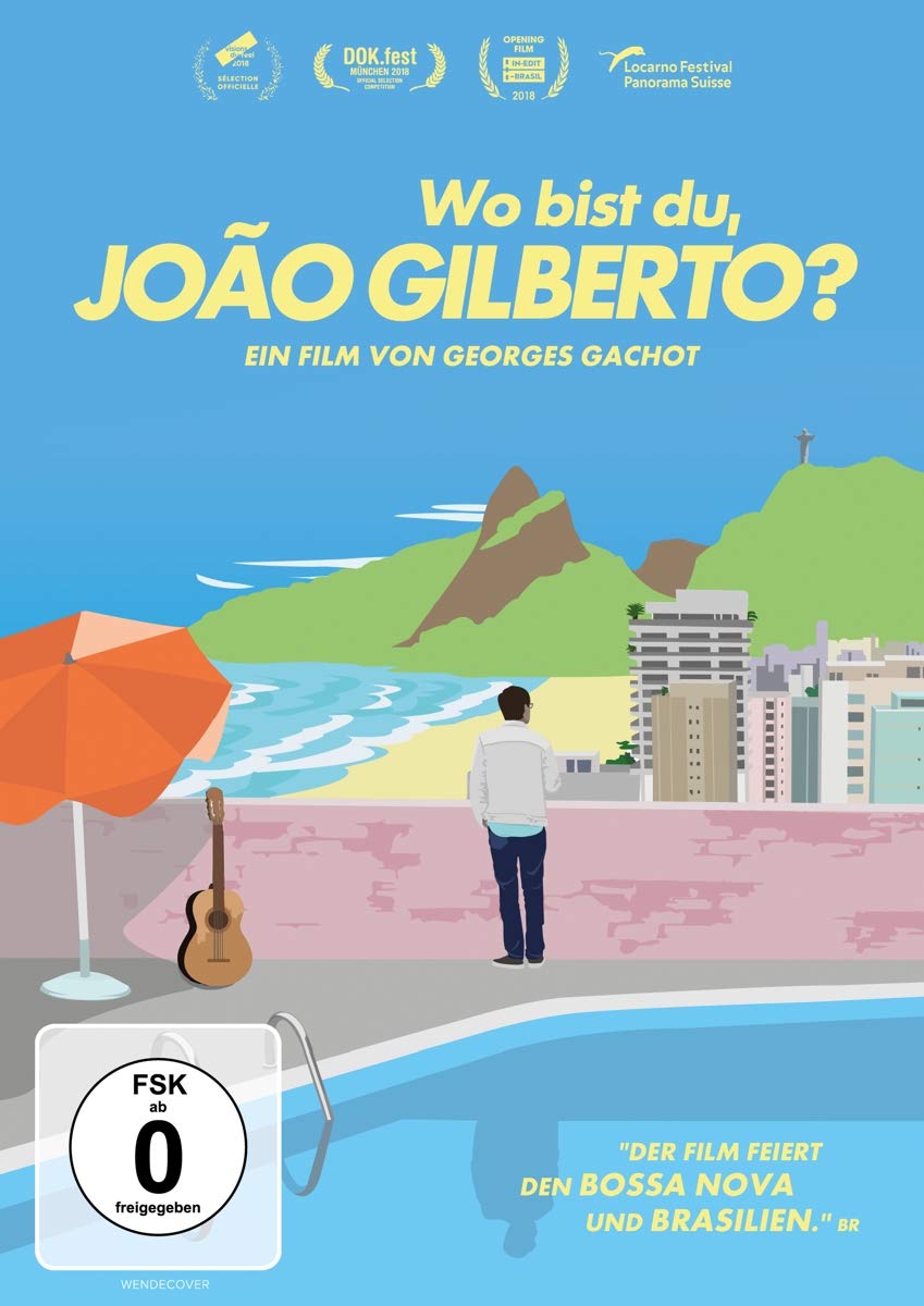 Wo bist du, João Gilberto? Films