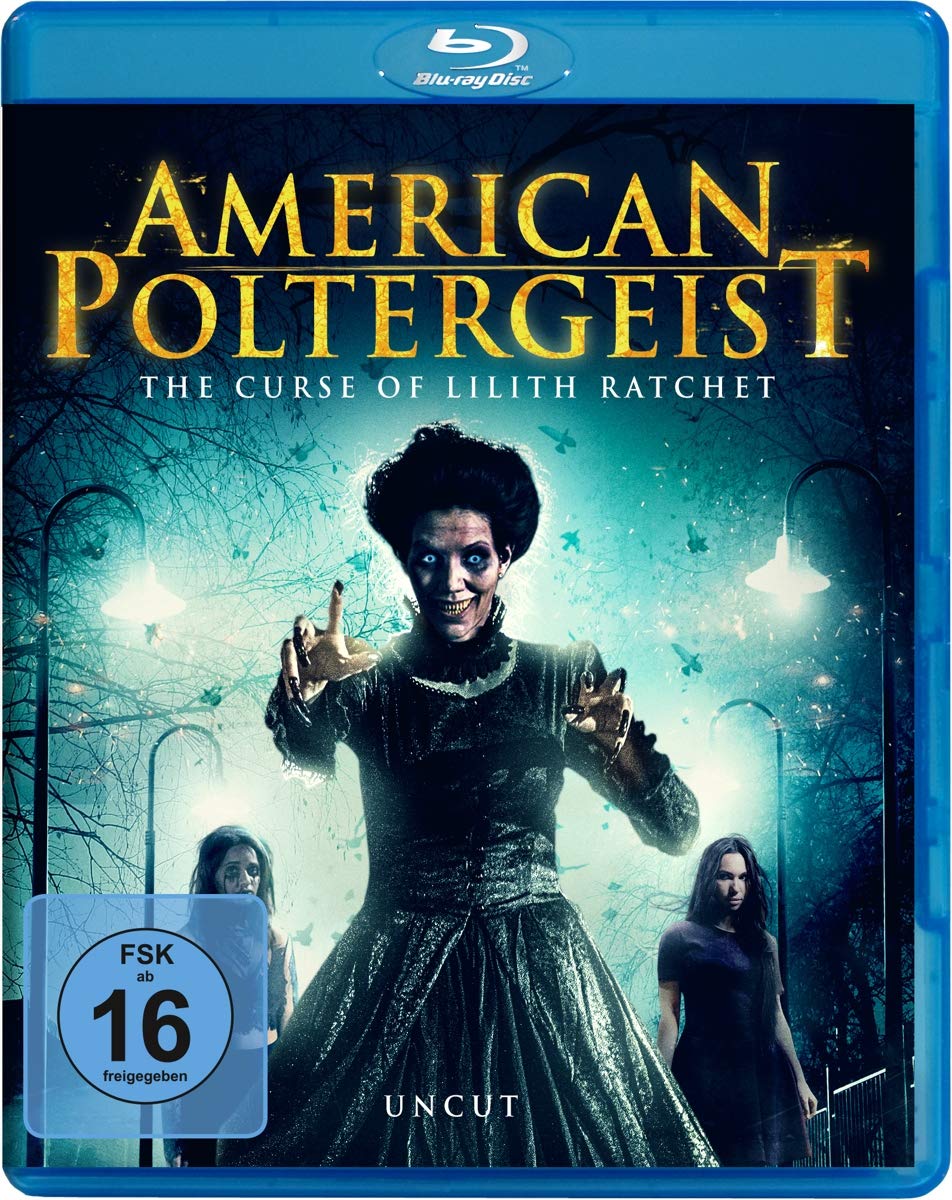 American Poltergeist: The Curse of Lilith Ratchet Films