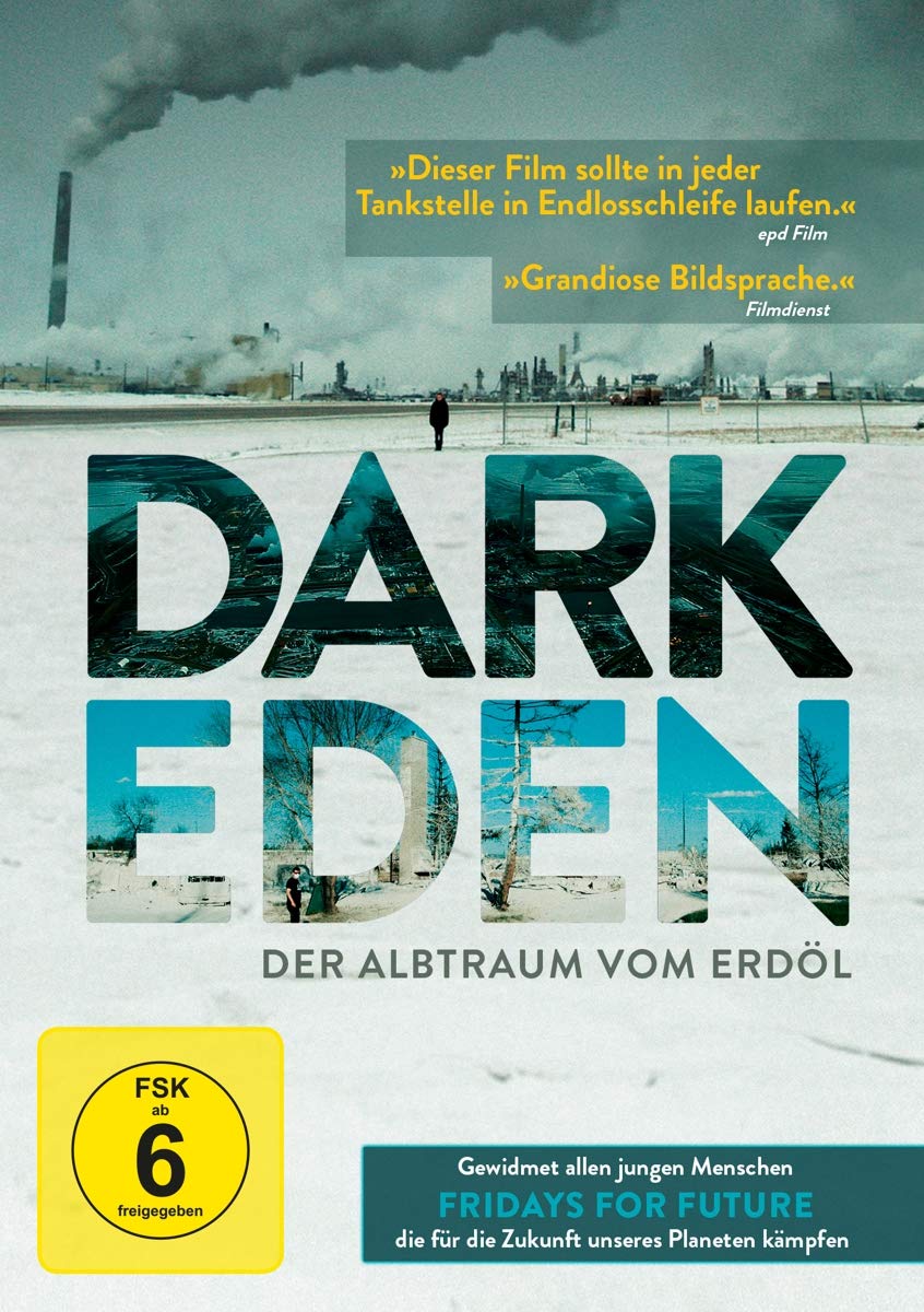 Dark Eden - Der Albtraum vom Erdöl Films