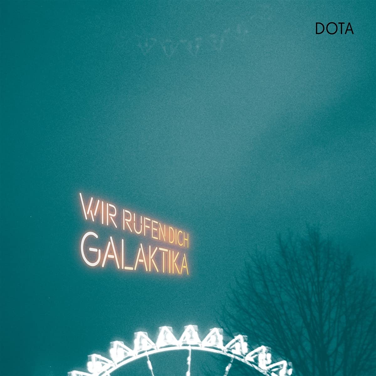 Product Image: Wir Rufen Dich, Galaktika (Gatefold)