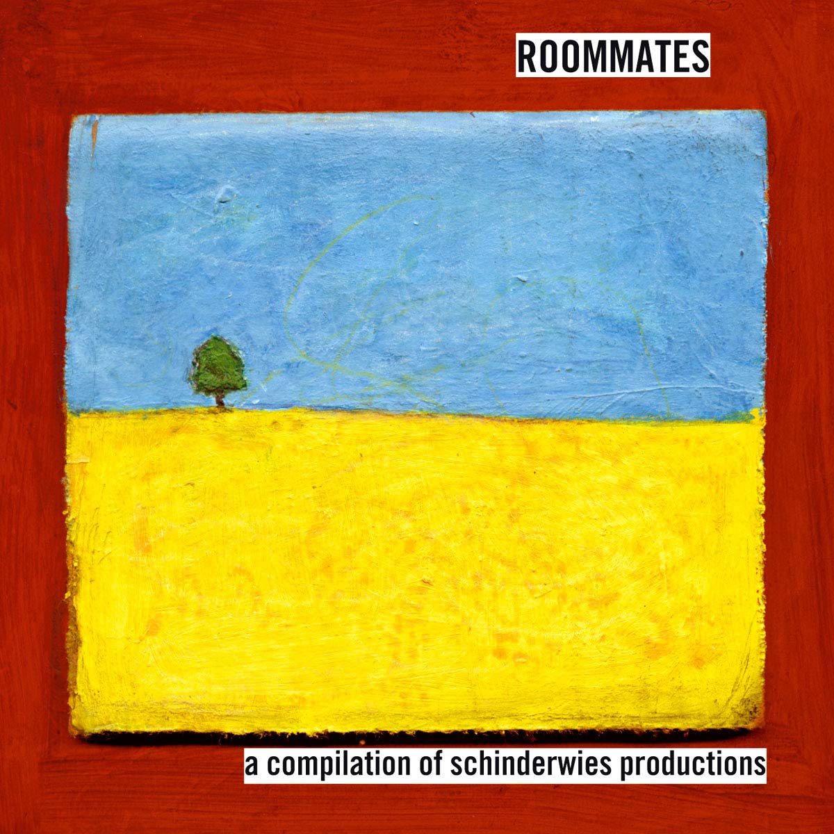Roommates-a Compilation of Schinderwies... Alternative & Indie