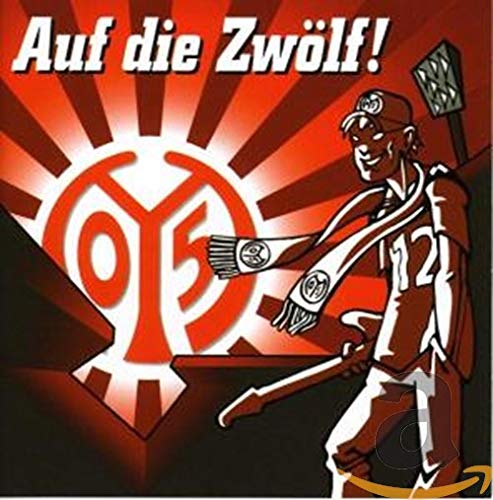 Mainz 05-auf die Zwölf! Rock