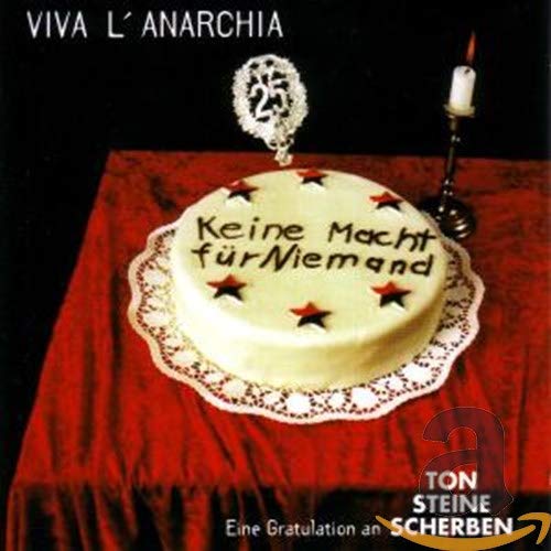 Viva l' Anarchia (Ton Steine Scherben Tribut) Alternative & Indie